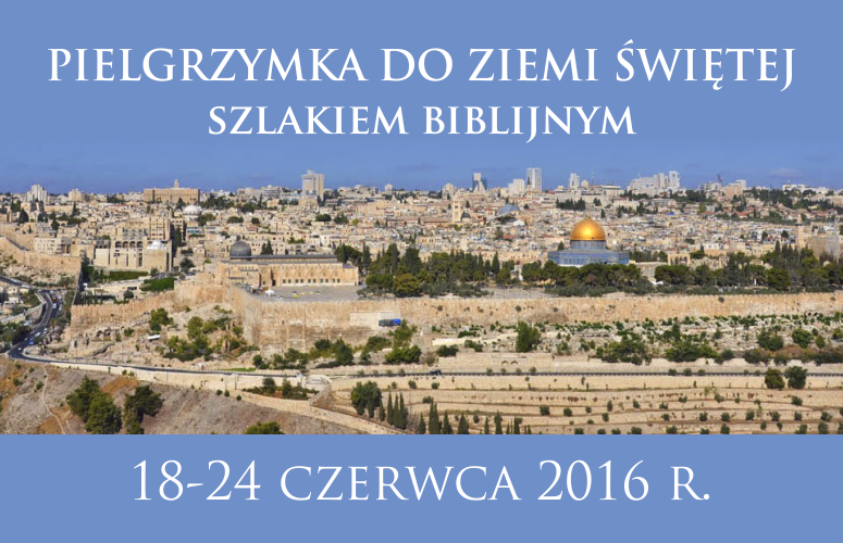 2016 pielgrzymka